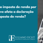 A isenção de imposto de renda por doença grave afeta a declaração anual do imposto de renda?
